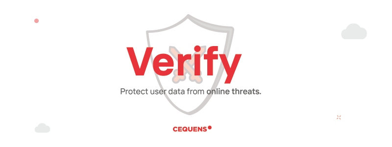 Verify — Protect user data from looming threats