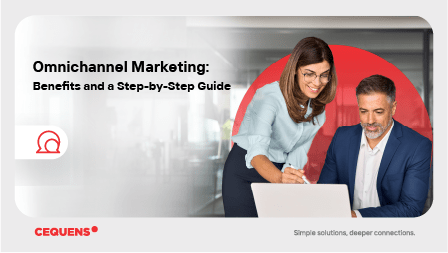 Omnichannel Marketing: Benefits and a Step-By-Step Guide