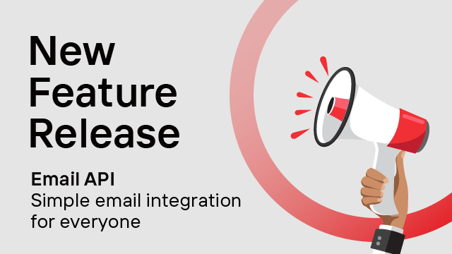 Introducing Email API: Supercharge Your Omnichannel Strategy